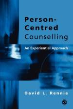 Person-Centred Counselling af David L. Rennie