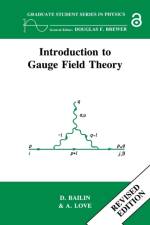 Introduction to Gauge Field Theory Revised Edition af D. Bailin