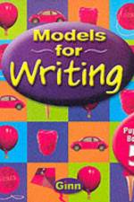 Models for Writing Yr5/P6: Pupil Book