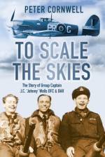 To Scale the Skies af Peter Cornwell