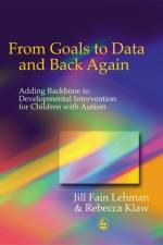 From Goals to Data and Back Again af Jill Fain Lehman