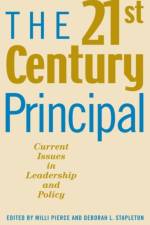 The 21st-Century Principal af Pierce