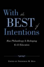 With the Best of Intentions