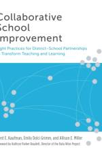 Collaborative School Improvement af Trent E. Kaufman