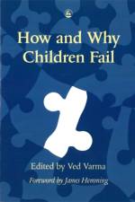 How and Why Children Fail