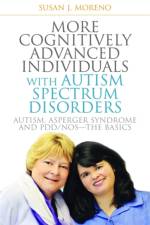More Cognitively Advanced Individuals with Autism Spectrum Disorders af Susan J. Moreno