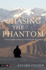 Chasing the Phantom af Eduard Fischer