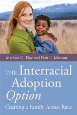 The Interracial Adoption Option af Marlene Fine