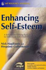 Enhancing Self-Esteem af Nick Hagiliassis