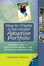 How to Create a Successful Adoption Portfolio af Madeleine Melcher