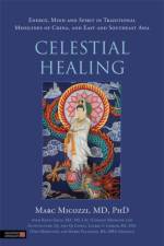 Celestial Healing af Marc Micozzi