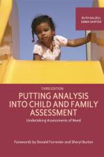 Putting Analysis Into Child and Family Assessment, Third Edition af Ruth Dalzell