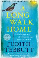 A Long Walk Home af Judith Tebbutt