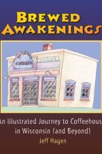 Brewed Awakenings af Jeff Hagen