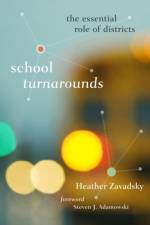 School Turnarounds af Heather Zavadsky