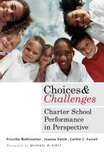 Choices and Challenges af Priscilla Wohlstetter
