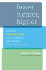 Fewer, Clearer, Higher af Robert Rothman