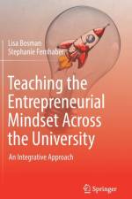 Teaching the Entrepreneurial Mindset Across the University af Lisa Bosman