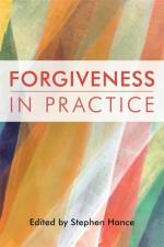 Forgiveness in Practice af EDITED BY HANCE STEP
