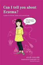 Can I tell you about Eczema? af Julie Collier