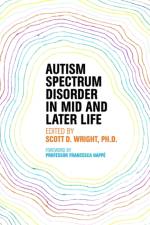 Autism Spectrum Disorder in Mid and Later Life