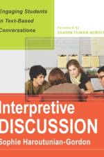 Interpretive Discussion af Sophie Haroutunian-Gordon