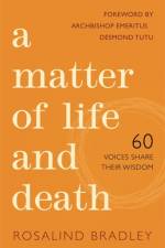 A Matter of Life and Death af Rosalind Bradley