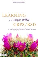 Learning to Cope with CRPS / RSD af Karen Rodham