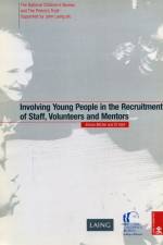 Involving Young People in the Recruitment of Staff, Volunteers and Mentors af Di Hart