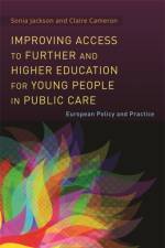 Improving Access to Further and Higher Education for Young People in Public Care af Sonia Jackson