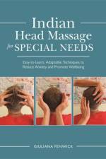 Indian Head Massage for Special Needs af Giuliana Fenwick