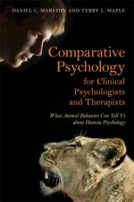 Comparative Psychology for Clinical Psychologists and Therapists af Daniel C. Marston