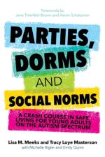 Parties, Dorms and Social Norms af Lisa M. Meeks
