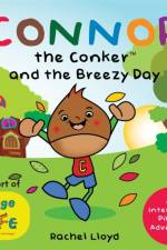 Connor the Conker and the Breezy Day af Rachel Lloyd