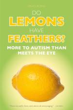 Do Lemons Have Feathers? af David J. Burns