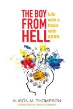 The Boy from Hell af Alison M. Thompson