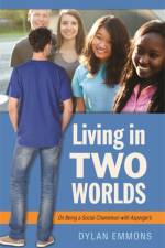 Living in Two Worlds af Dylan Emmons