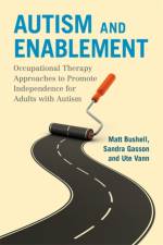 Autism and Enablement af Matt Bushell