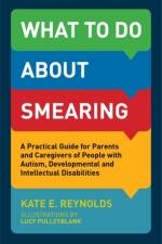 What to Do about Smearing af Kate E. Reynolds