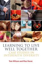 Learning to Live Well Together af Revd. Tom Wilson