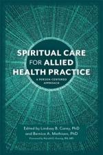 Spiritual Care for Allied Health Practice af CARE  LINDSAY B