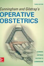 Cunningham and Gilstrap's Operative Obstetrics, Third Edition af Edward Yeomans