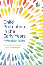 Child Protection in the Early Years af Eunice Lumsden