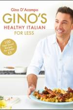 Gino's Healthy Italian for Less af Gino D'Acampo