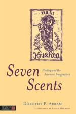Seven Scents af Dorothy P. Abram