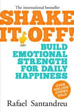 Shake It Off! af Rafael Santandreu