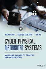 Cyber-Physical Distributed Systems af Huadong (University of New South Wales Mo