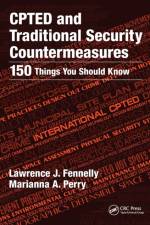 CPTED and Traditional Security Countermeasures af Lawrence Fennelly