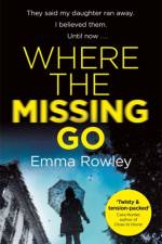 Where the Missing Go af Emma Rowley