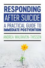 Responding After Suicide af Andrea Walraven-Thissen